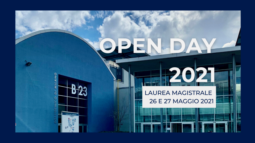 OPEN DAY 2021 LAUREA MAGISTRALE News Ingegneria Meccanica PoliMi